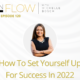 How to set yourself up for success in 2022 | Inflow with Michelle Bosch | Episode 120