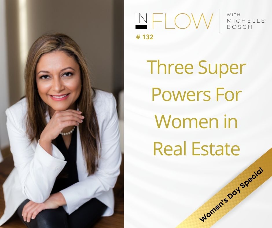 Three Superpowers for Women in Real Estate
